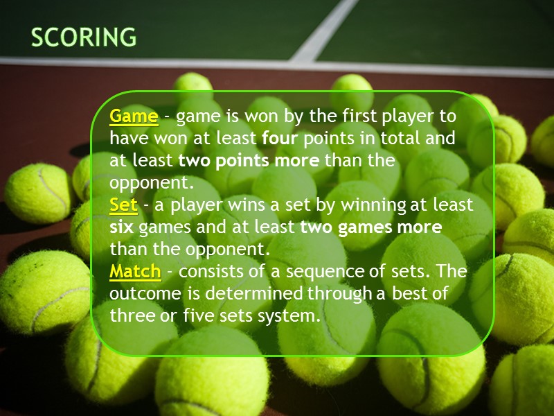 Scoring Game - game is won by the first player to have won at